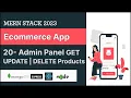 Get Update Delete Product Ecommerce Mern App Mern Stack Project