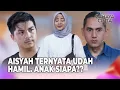 Lagu Aisyah Hamil, Siapa Bapaknya?????????????? | Cahaya Cinta Eps 15 FULL
