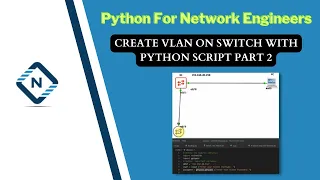 Python for Network Engineer Create Vlan on Switch with Python Script Part 2 20