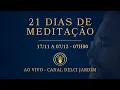 Lagu 21 DIAS DE MEDITAÇÃO - 10 - Vórtice de energia - 26 11