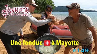 #149 Une fondue à Mayotte
