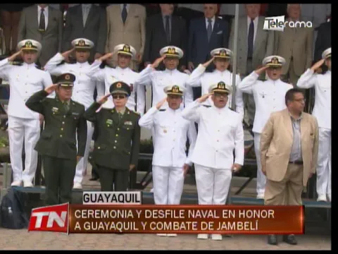 Ceremonia y desfile naval en honor a Guayaquil y combate de Jambelí