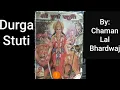 Download Lagu Durga Stuti by Shri Chaman Lal Bhardwaj ji | DURGA STUTI with Lyrics | FASTEST | Nature Desires