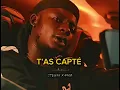 Stewar x-max t’as capté lyrics 
