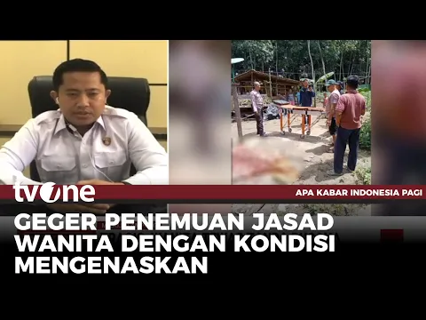 Kronologis Penemuan Jasad Wanita Tanpa Busana