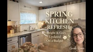 Spring Kitchen Refresh Home Decorating Ideas For 2026 Decorate With Me On A Budget