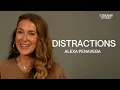 Distractions - Alexa PenaVega