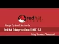 How to Manage Systemd Services Using Systemctl in RHEL-7