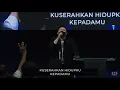 Download Lagu Bapa Kupersembahkan Tubuhku, Sebab Aku Ini MilikMU -  Bethany Manyar