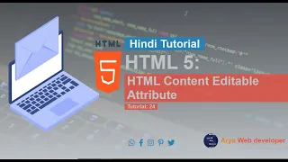 HTML5 HTML Content Editable attribute Tutorial in Hindi