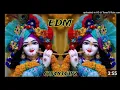Download Lagu KANHA TOHE DAHI PE NACH NACHA DUNGI = EDM MIX 2024 = DJ KAMLESH KUSHWAHA AMAHA DJ GOLU JHANSI