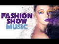 Download Lagu *Fashion Show Music* Runway Music, Background For Fashion Show Ramp Walk, Deep House, Catwalk C22
