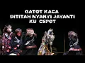 Download Lagu Lucu Pisan - Gatotkaca Dititah Nyanyi Lagu JAYANTI Kusi Cepot