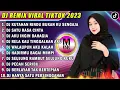 Download Lagu ​DJ TIKTOK TERBARU 2023 - DJ KUTAHAN RINDU BUKAN KU SENGAJA X DJ SATU RASA CINTA FULL BASS