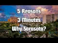 Why Sarasota Florida Tops The Relocation List Top 5 Insights MOVING TO FLORIDA GUIDE