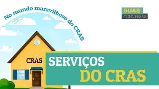 EPISODIO 2 SERVICOS DO CRAS