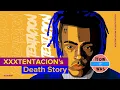Real Story of XXXTentacion s Death