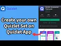 How to Create Your Own Quizlet Set on Quizlet App Make Your Own Quizlet Set on Quizlet App 2024