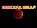 PUNCAK GERHANA BULAN 7-8 SEPMBER 2025