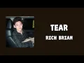 Tear - Rich Brian (Lyric Lagu)