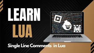 Single Line Comments in Lua Programming How to Comment in Lua Intro to Lua Comments Codecademy