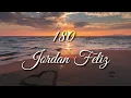 Download Lagu 180 #jordanfeliz #lyrics #180degree