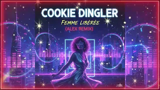 cookie dingler femme lib r e alex remix 2026 