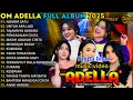 Download Lagu OM ADELLA FULL ALBUM 2025 | DIFARINA INDRA - SHERLY KDI - TASYA ROSMALA - NURMA KDI - LUSYANA JELITA