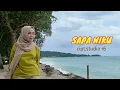 Download Lagu SAPA NIKU (Yuliana) lagu lampung