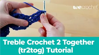 How to Treble Crochet 2 Together tr2tog