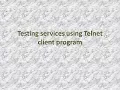 Testing Services using telnet command