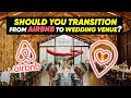 How to Successfully Convert Your Airbnb Property into a Wedding Venue The Venue RX