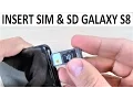 Samsung Galaxy S8 INSERT SIM SD CARD