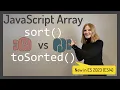 JavaScript Array sort vs toSorted new in ES 2023