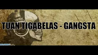 tuan tigabelas gangsta hiphop 