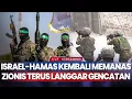 Lagu Israel-Hamas Kembali Memanas, Zionis Terus Langgar Gencatan Senjata