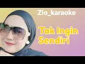 Download Lagu Tak Ingin Sendiri - Harry Parintang - karaoke