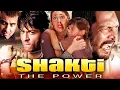 Lagu Shakti The Power Full Hindi Movie (4K) | Shah Rukh Khan \u0026 Karishma Kapoor | Nana Patekar \u0026 Sanjay K.