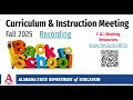 Fall 2025 Curriculum and Instruction Meeting