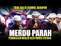 Lagu MERDU PARAH - PEMBACAAN MAULID OLEH NURUS SYA'BAN
