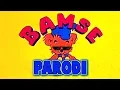 Download Lagu BAMSE PARODI