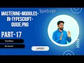 17 Mastering Modules in TypeScript A Comprehensive Guide Tutorial Rays