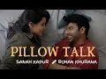 Lagu Pillow Talk | Short Film | A Couple's Post-Diwali Confession