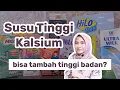 Review 9 Susu Peninggi Badan?? (Susu Tinggi Kalsium) | dr. Vania Utami
