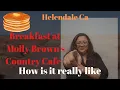 How is it like to Live in The High Desert California Breakfast at Molly Brown s Country Cafe