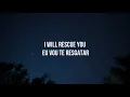 Rescue (Tradução) - Lauren Daigle