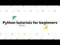 Python tutorials for beginners nested if else And or operators elif statements