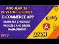 E-Commerce Angular Dev Series Seamless Checkout Process and Order Management Final Episode