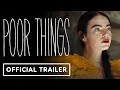 Poor Things - Extended Look Trailer 2023 Emma Stone Mark Ruffalo