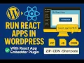 Run React Apps in WordPress Upload React JS ZIP or CDN One Shortcode Setup Part 2